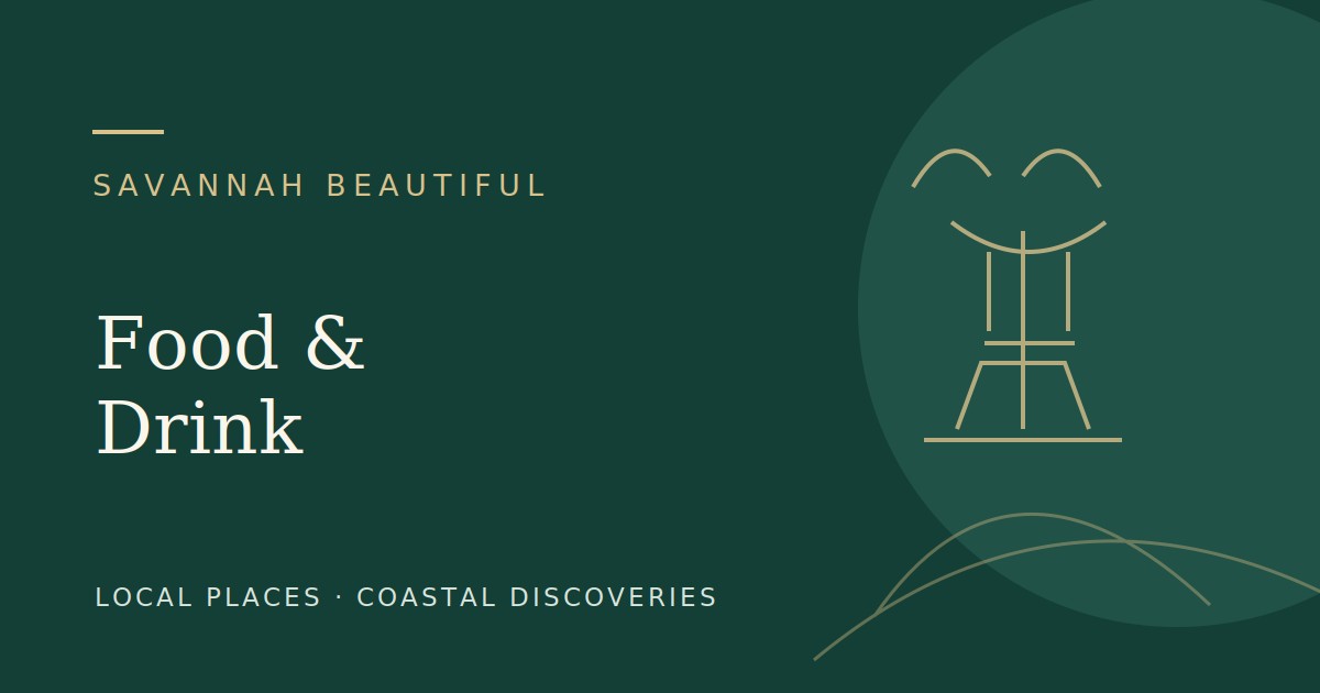 Food & Drink — Savannah Beautiful illustrated guide