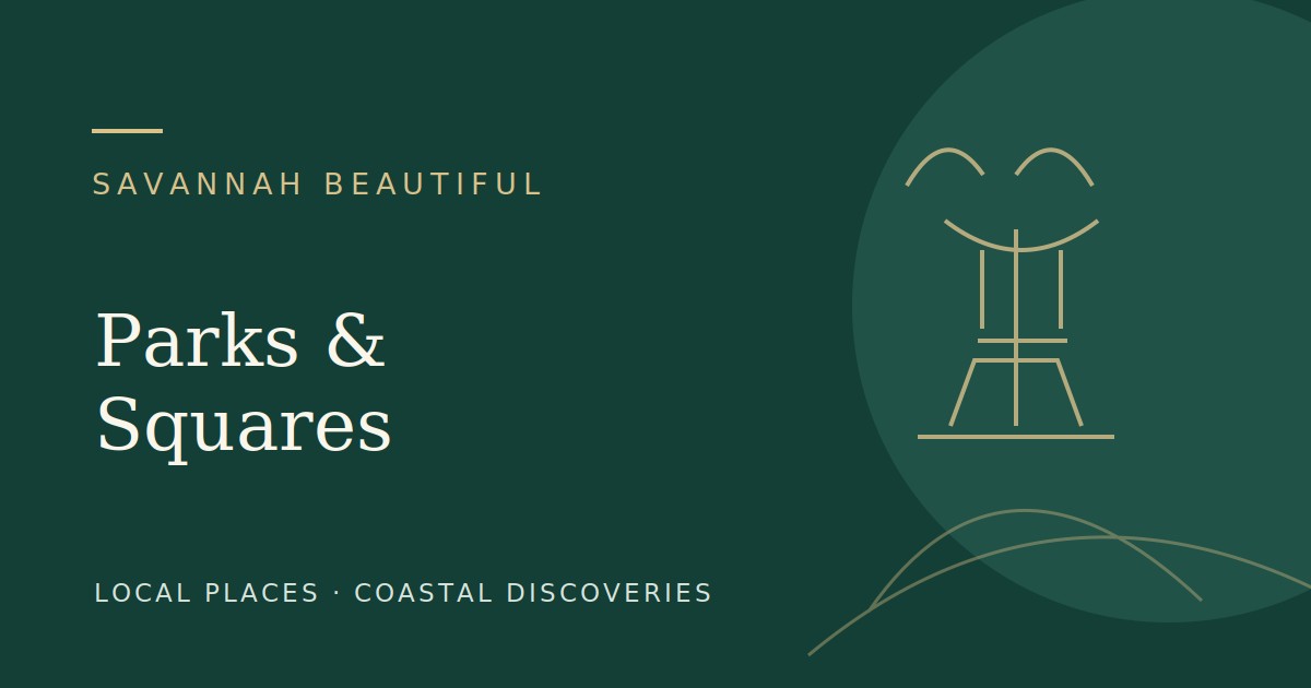 Parks & Squares — Savannah Beautiful illustrated guide